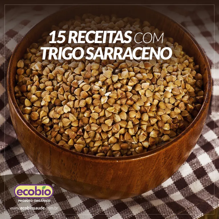 15 Receitas com Trigo Sarraceno
